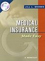 Medical Insurance Made Easy: A Worktext