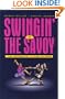Swingin' at the Savoy: The Memoir of a Jazz Dancer