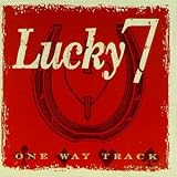 Lucky 7 - One Way Track