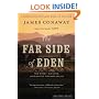 The Far Side of Eden: New Money, Old Land, and the Battle for Napa Valley