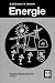 Energie: Physikalische Grundlagen ihrer Erzeugung, Umwandlung und Nutzung (Teubner Studienbücher Physik)