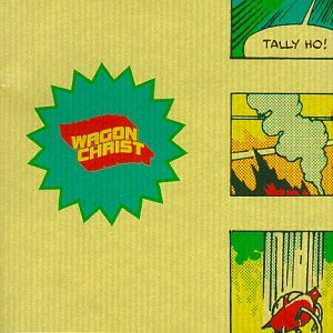 wagon christ - Tally Ho! - Zortam Music