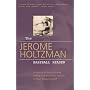 The Jerome Holtzman Baseball Reader