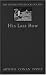 Book His Last Bow: Some Reminiscences of Sherlock Holmes (The Oxford Sherlock Holmes)
