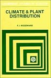Climate and Plant Distribution (Cambridge Studies in Ecology) (Cambridge Studies in Ecology)