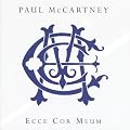 Paul McCartney: Ecce Cor Meum