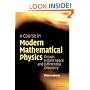 A Course in Modern Mathematical Physics: Groups, Hilbert Space and Differential Geometry
