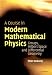 A Course in Modern Mathematical Physics: Groups, Hilbert Space and Differential Geometry