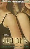 Review Brilliance Audio Unabridged Lib Ed  / Golden