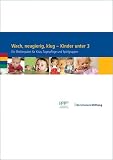 Produkt-Bild: Wach, neugierig, klug - Kinder unter 3: Ein Medienpaket f&uuml;r Kitas, Tagespflege und Spielgruppen