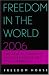 Book Freedom in the World 2006: The Annual Survey of Political Rights and Civil Liberties (Freedom in the World)