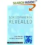 Schizophrenia Revealed: From Neurons to Social Interactions