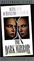 Dark Mirror (B&W) [VHS]