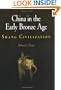 China in the Early Bronze Age: Shang Civilization (Encounters with Asia)