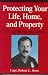 Search : Protecting Your Life, Home, and Property: A Cop Shows You How