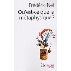 Qu'est-ce que la m�taphysique ?
