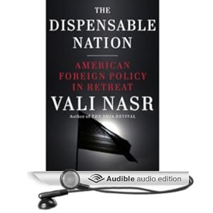 American Foreign Policy in Retreat - Vali Nasr