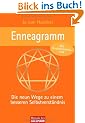 Enneagramm: Die neun Wege zu einem besseren Selbstverst�ndnis