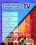 Troubleshooting & Repair Guide to TV