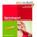 Sprechsport mit Aussprache-, Ausdauer- und Auftrittstraining (Beltz Weiterbildung)