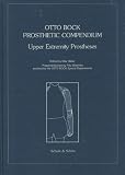 Otto Bock Prosthetic Compendium: Upper Extremity Prostheses