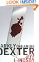 Darkly Dreaming Dexter: A Novel