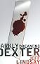 Darkly Dreaming Dexter