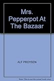 Mrs Pepperpot at the bazaar