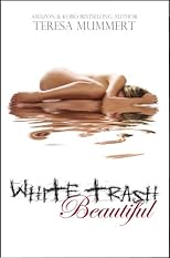 White Trash Beautiful