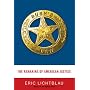 Bush's Law: The Remaking of American Justice