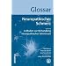 Glossar Neuropathischer Schmerz: Mit einem Leitfaden zur Behandlung neuropathischer Schmerzen