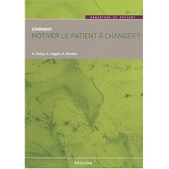 Comment motiver le patient � changer ?