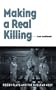Making a Real Killing: Rocky Flats and the Nuclear West