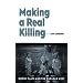 Making a Real Killing: Rocky Flats and the Nuclear West