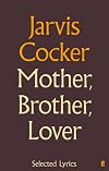 Mother, Brother, Lover