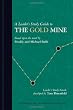 A Leader's Study Guide to The Gold Mine