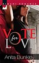 Vote for Love (Kimani Romance)
