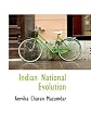 Indian National Evolution