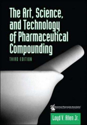 Textbook - The Art, Science, and Technology of Pharmaceutical Compounding
