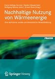 Produkt-Bild: Nachhaltige Nutzung von W&auml;rmeenergie: Eine technische, soziale und &ouml;konomische Herausforderung