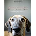 Inside of a Dog: What Dogs See, Smell, and Know (Thorndike Nonfiction)