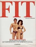 Produkt-Bild: Fit - Mehr Spass am Leben mit Bodybuilding und K&ouml;rpertraining