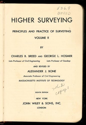 Principles and Practice of Surveying, Higher Surveying (Volume 2)