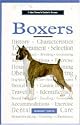 A New Owner's Guide to Boxers (JG Dog)