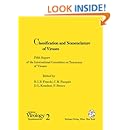 Classification and Nomenclature of Viruses: Fifth Report of the International Committee on Taxonomy of Viruses. Virology Division of the International ... Societies (Archives of Virology. Supplementa)
