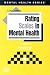 Rating Scales in Mental Health: 0 (Mental Health Series)
