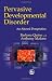 Books : Pervasive Developmental Disorder: An Altered Perspective