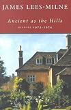 Review John Murray Publishers Ltd  / Ancient as the Hills: Diaries, 1973-1974