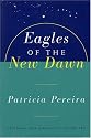 Eagles of the New Dawn (The Arcturian Star Chronicles Voume 2)