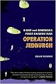 Operation Jedburgh (D-Day and America's First Shadow War) (Reprint) (Paperback)